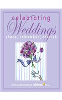 Celebrating Weddings