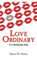 Love Ordinary