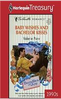 Baby Wishes and Bachelor Kisses