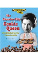 The Chocolate Chip Cookie Queen