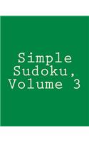 Simple Sudoku, Volume 3: Easy and Fun Large Grid Sudoku Puzzles(English)