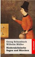 Niedersächsische Sagen und Märchen