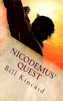 Nicodemus' Quest