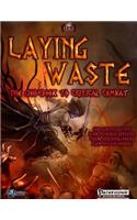 Laying Waste