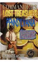 More Commander's Lost Treasures You Can Find In Pennsylvania