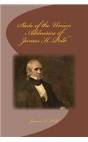 State of the Union Addresses of James K. Polk
