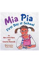 MIA Pia First Day at School
