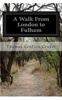 Walk From London to Fulham