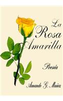 La Rosa Amarilla