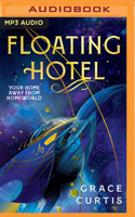 Floating Hotel