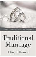 Traditional Marriage