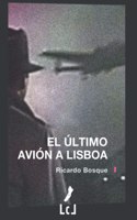 El último avión a Lisboa