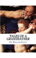 Tales of a Grandfather