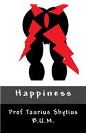Happiness
