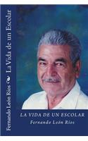 Vida de un Escolar