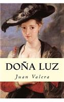 Doña Luz: (Spanish)