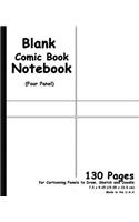 Blank Comic Book: White Cover, 4 Panel, 7.5 X 9.25, 130 Pages, Comic Panel, for Drawing Your Own Comics, Idea and Design Sketchbook, for Artists of All Levels(English)
