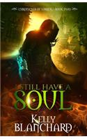 I Still Have a Soul