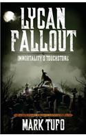 Lycan Fallout 4: Immortality's Touchstone