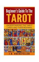 Beginner's Guide to Tarot