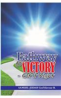 Pathway to Victory-Get It Right