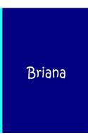 Briana - Blue Personalized Notebook / Journal / Blank Lined Pages / Soft Matte