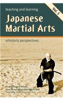 Teaching and Learning Japanese Martial Arts Vol. 1
