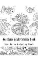 Sea Horse Adult Coloring Book