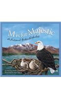M Is for Majestic