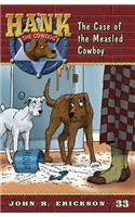 The Case of the Measled Cowboy