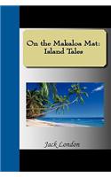 On the Makaloa Mat