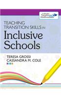 Teaching Transition Skills in Inclusive Schools