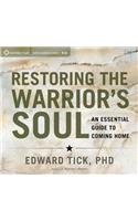 Restoring the Warrior's Soul