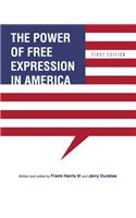 The Power of Free Expression in America