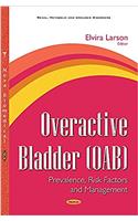 Overactive Bladder (OAB): Prevalence, Risk Factors & Management