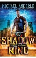 Shadow Of The Ring: An Urban Fantasy Action Adventure(16 The Unbelievable Mr. Brownstone)