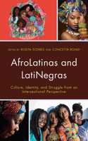 Afrolatinas and Latinegras