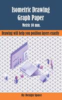 Isometric Drawing Graph Paper Metric 10 mm.