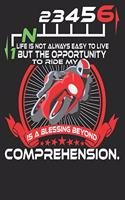 Life Is Not Always Easy To live But The Opportunity To Ride My SportBike Is A Blessing Beyond Comprehension: Composition Notebook: SportBike Journal Motorcycle Biker 6x9 120 Page Blank Lined Great rider gift