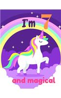 I'm 7 and magical: A birthday journal for 7 years old girl in fairy, unicorn, princess theme, 8.5X11 inches notebook, 100 blank page journal with multiple cute lay out