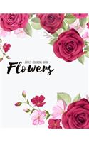 Flowers Coloring Book: An Adult Coloring Book with Flower Collection, Stress Relieving Flower Designs for Relaxation