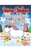 Unicorn Christmas Coloring Book for Adults: Christmas Coloring Book for Adults