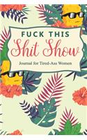 Fuck Shit Show