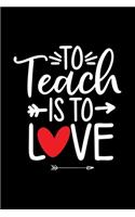 Teach is to Love