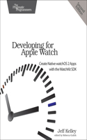 Developing for Apple Watch, 2e