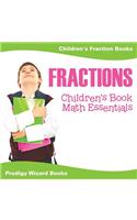 Fractions Children's Book Math Essentials
