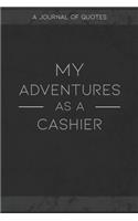 My Adventures As A Cashier