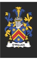 O'Millea: O'Millea Coat of Arms and Family Crest Notebook Journal (6 x 9 - 100 pages)