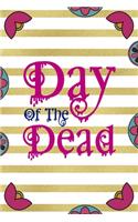 Day Of The Dead