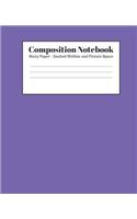 Composition Notebook - Story Paper - Dashed Midline and Picture Space: Purple Lined School Journal for Children Kids Girls Boys Teens